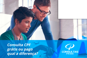 Consulta CPF grátis ou pago qual a diferença