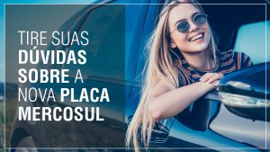 Dúvidas sobre a nova Placa Mercosul