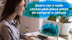 Como ver o nada consta pela placa antes de comprar o veiculo