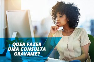 Quer fazer uma consulta gravame