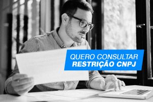 Quero consultar cnpj e restrição cnpj