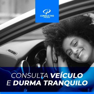 Consulta veiculo e durma tranquilo