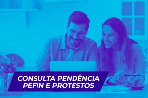 Consulta pendência pefin e protesto