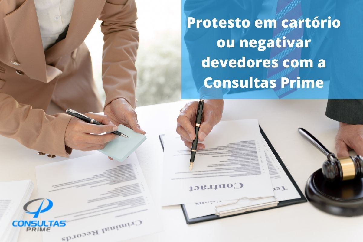 Protesto Em Cart Rio Ou Negativar Com A Consultas Consultas Prime