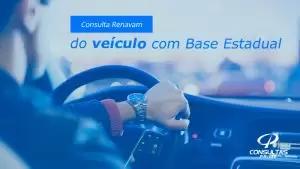 Consulta Renavam do veículo com Base Estadual